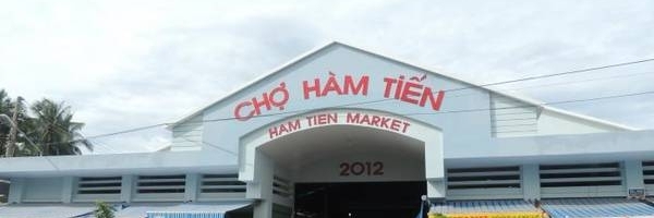 Chợ Hàm Tiến - Phan Thiết