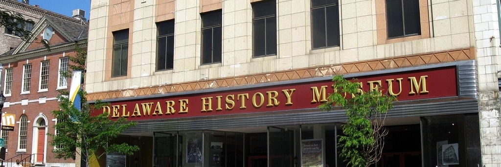 Bảo tàng lịch sử Delaware (Delaware History Museum)